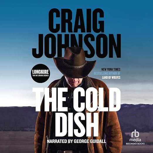 George Guidall, Craig Johnson: The Cold Dish (AudiobookFormat, 2007, Recorded Books)