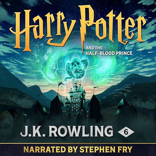 Stephen Fry, J.K. Rowling: Harry Potter and the Half-Blood Prince (AudiobookFormat, 2024, Pottermore Publishing)