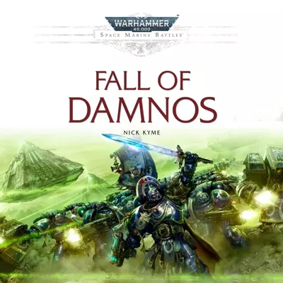 Nick Kyme, Richard Reed: Fall of Damnos (AudiobookFormat, 2023, Black Library)