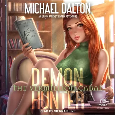 Sierra Kline, Michael Dalton: The Vermillion Cabal (AudiobookFormat, 2022, Tantor Audio)