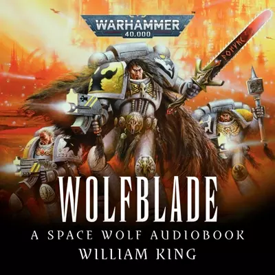 Phillip Sacramento, William King: Wolfblade (AudiobookFormat, 2024, Black Library)