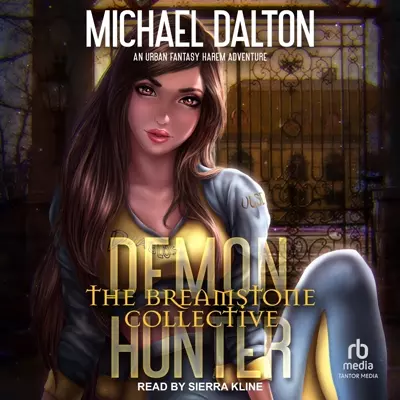 Sierra Kline, Michael Dalton: The Breamstone Collective (AudiobookFormat, 2022, Tantor Audio)