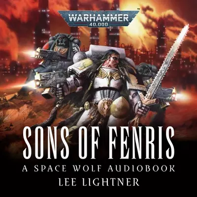 Lee Lightner, Phillip Sacramento: Sons of Fenris (AudiobookFormat, 2024, Black Library)