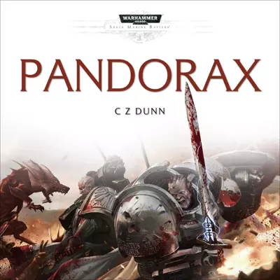C Z Dunn, Gareth Armstrong: Pandorax (AudiobookFormat, 2017, Black Library)
