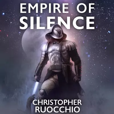 Christopher Ruocchio, Samuel Roukin: Empire of Silence (AudiobookFormat, 2018, Recorded Books)