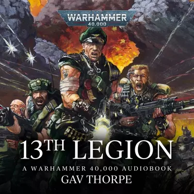 Tom Turner, Gav Thorpe: 13th Legion (AudiobookFormat, 2025, Black Library)