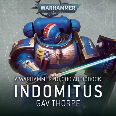 Robin Bowerman, Gav Thorpe: Indomitus (AudiobookFormat, 2020, Black Library)