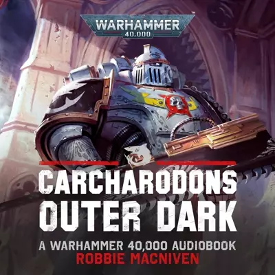 Robbie MacNiven, Shogo Miyakita: Outer Dark (AudiobookFormat, 2024, Black Library)