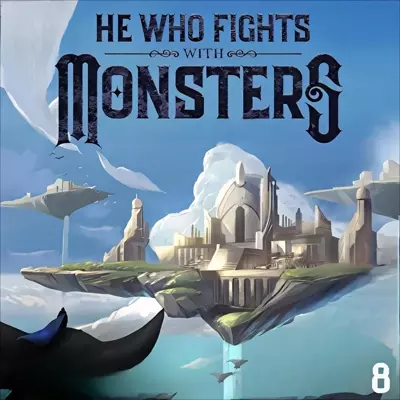 Travis Deverell, Heath Miller, Shirtaloon: He Who Fights with Monsters 8 (AudiobookFormat, 2022, Podium Audio)