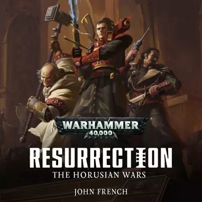 John Banks, John French: Horusian Wars: Resurrection (AudiobookFormat, 2017, Black Library)