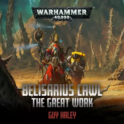 John Banks, Guy Haley: Belisarius Cawl: The Great Work (AudiobookFormat, 2019, Black Library)