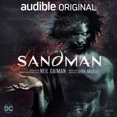 Neil Gaiman, Andy Serkis, James McAvoy, Dirk Maggs, Kat Dennings, Riz Ahmed, Taron Egerton, Samantha Morton, Bebe Neuwirth, Michael Sheen: The Sandman (AudiobookFormat, 2020, Audible Originals)