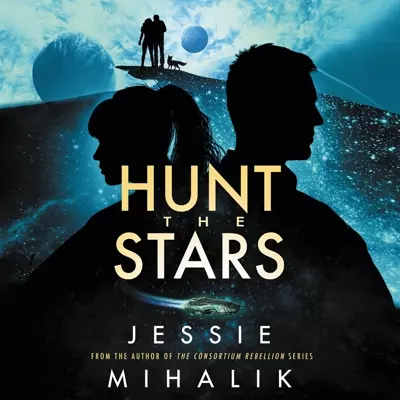 Frankie Corzo, Jessie Mihalik: Hunt the Stars (AudiobookFormat, 2022, HarperAudio)