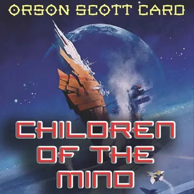 Orson Scott Card, Gabrielle de Cuir, John Rubinstein: Children of the Mind (AudiobookFormat, 2004, Macmillan Audio)