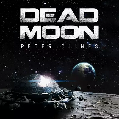 Peter Clines, Ray Porter: Dead Moon (AudiobookFormat, 2019, Audible Originals)