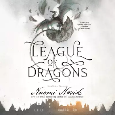 Naomi Novik, Simon Vance: League of Dragons (AudiobookFormat, 2025, Random House Audio)