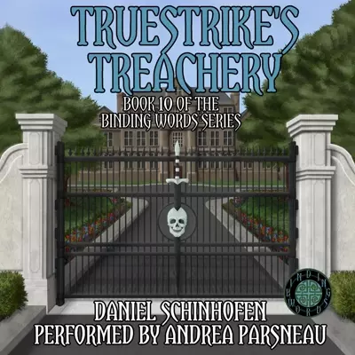 Andrea Parsneau, Daniel Schinhofen: Truestrike&amp;#x27;s Treachery (AudiobookFormat, 2023, Daniel Schinhofen)