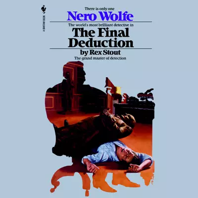 Read by: Michael Prichard, Rex Stout: The Final Deduction (AudiobookFormat, 1996)