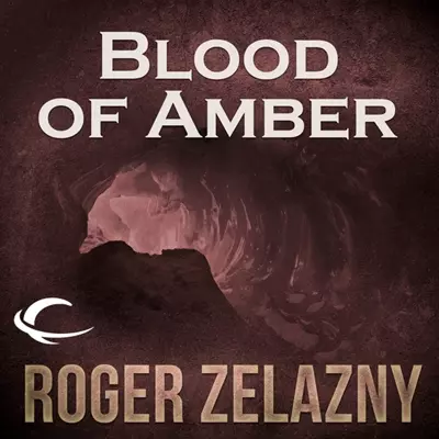 Roger Zelazny, Wil Wheaton: Blood of Amber (AudiobookFormat, 2012, Audible Studios)